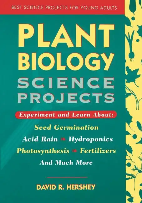 Plant Biology Science Projects - Paperback