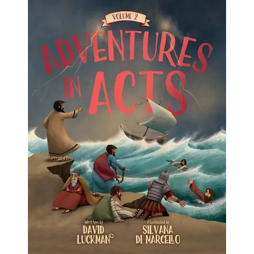 Adventures in Acts Vol. 2 - Hardcover