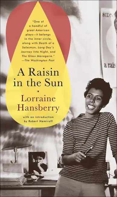 A Raisin in the Sun - Hardcover