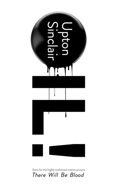 Oil! - Paperback