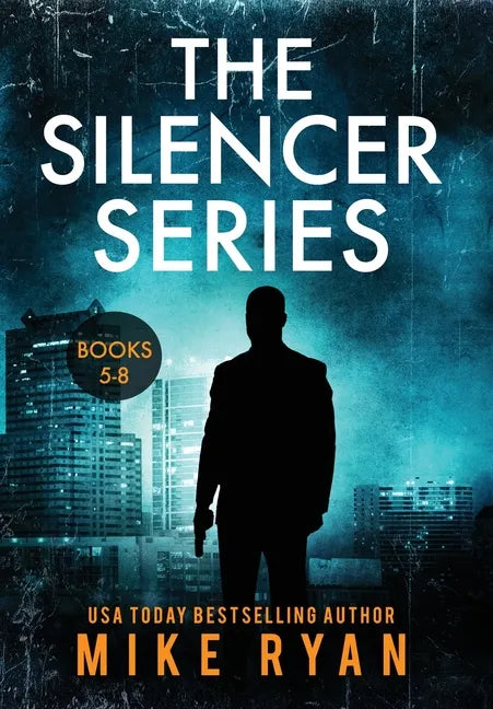The Silencer Series Books 5-8 - Hardcover