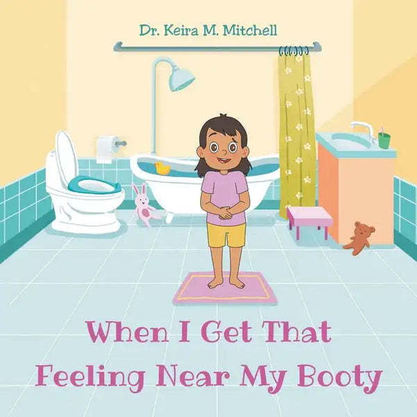 When I Get That Feeling Near My Booty - Paperback