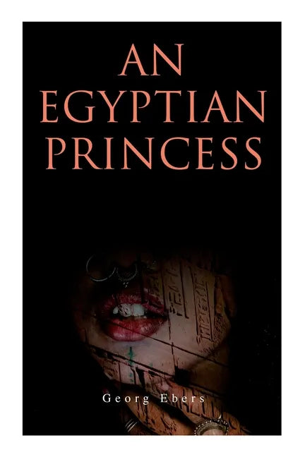 An Egyptian Princess: Historical Romance - Paperback