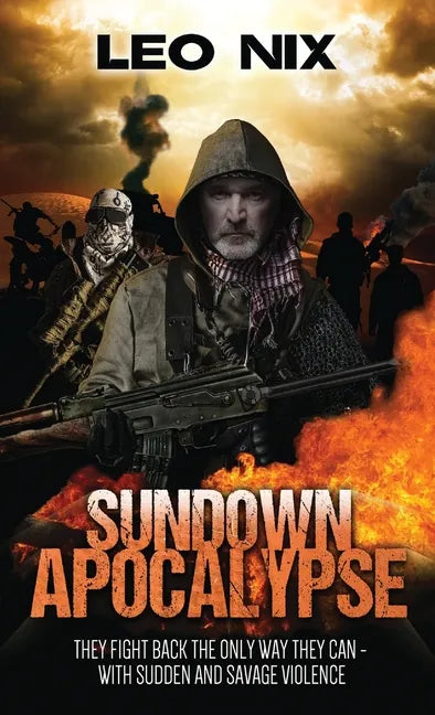 Sundown Apocalypse - Hardcover
