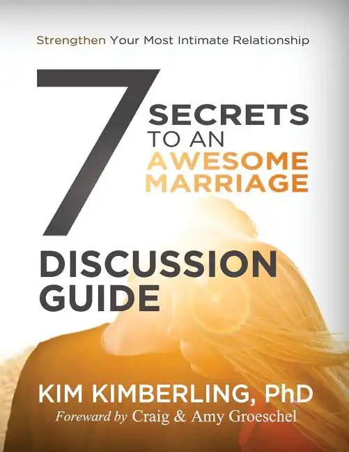 7 Secrets To An Awesome Marriage Discussion Guide - Paperback