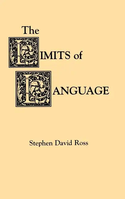 The Limits of Language - Hardcover