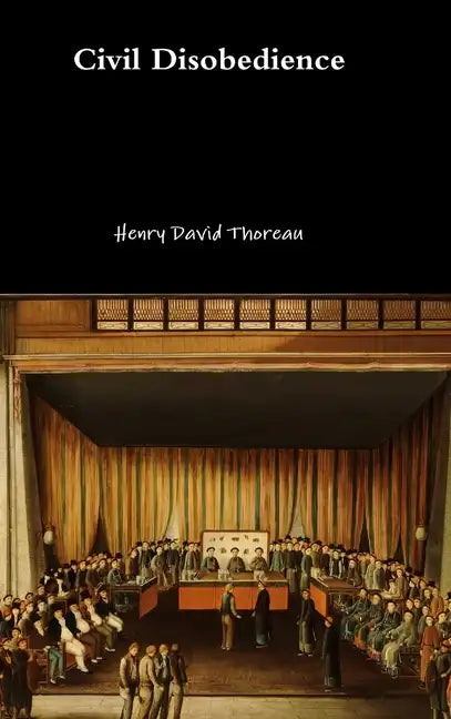 Civil Disobedience - Hardcover
