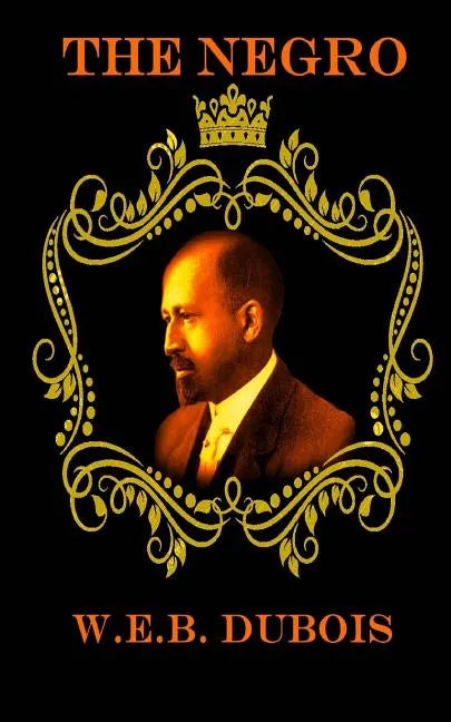 The Negro - Paperback