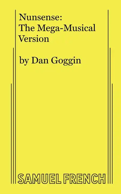 Nunsense: The Mega-Musical Version - Paperback