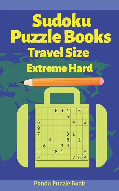 Sudoku Puzzle Books Travel Size Extreme Hard: Travel Activity Book For Adults Large Print - Paperback
