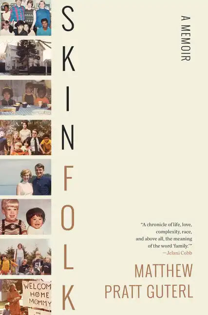 Skinfolk: A Memoir - Hardcover
