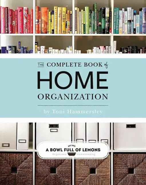 The Complete Book of Home Organization - Paperback