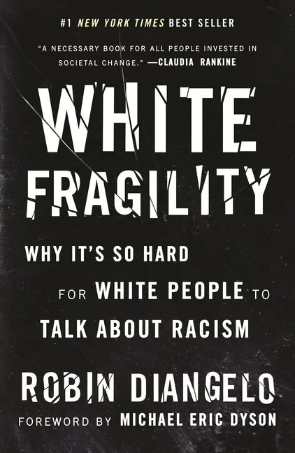 White Fragility: Why It's So Hard for White People to Talk about Racism - Hardcover