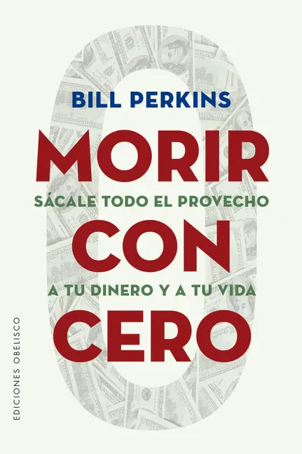 Morir Con Cero - Paperback