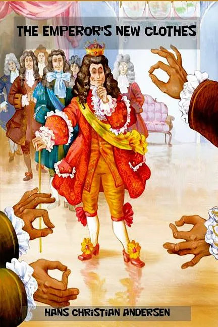 The Emperor's New Clothes - Paperback