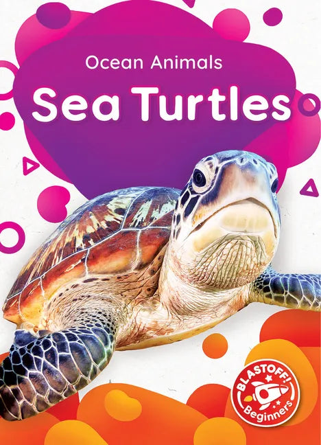 Sea Turtles - Library Binding