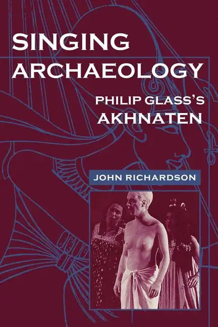 Singing Archaeology: Selected Poems 1943-1993 - Paperback
