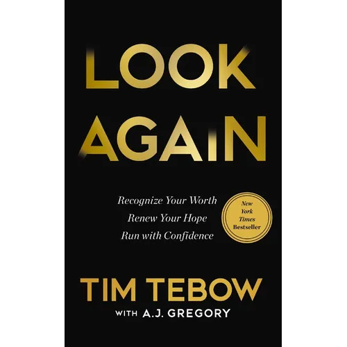 Look Again: Recognize Your Worth. Renew Your Hope. Run with Confidence. - Hardcover