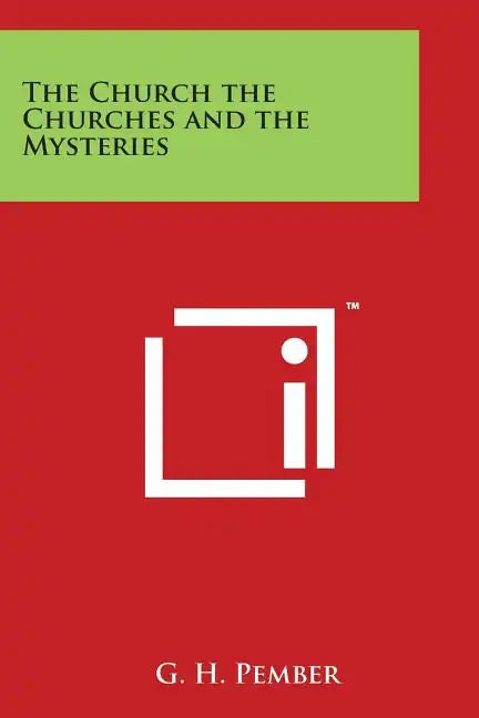 The Church the Churches and the Mysteries - Paperback