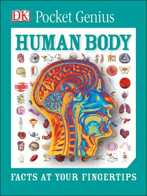 Pocket Genius: Human Body: Facts at Your Fingertips - Paperback