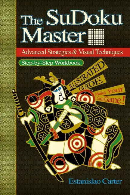 The SuDoku Master - Advanced Strategies & Visual Techniques - Paperback