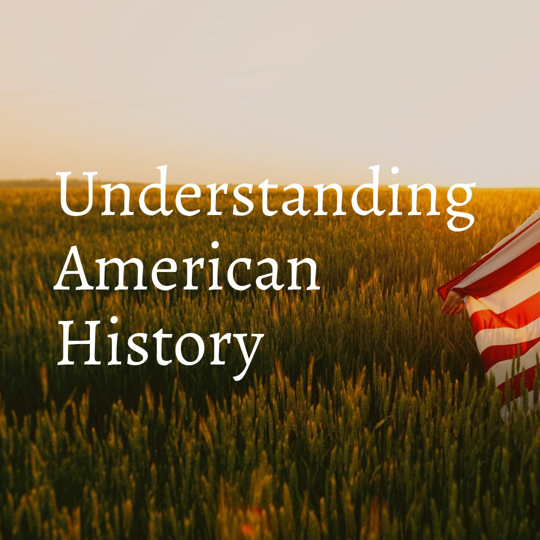Understanding American History