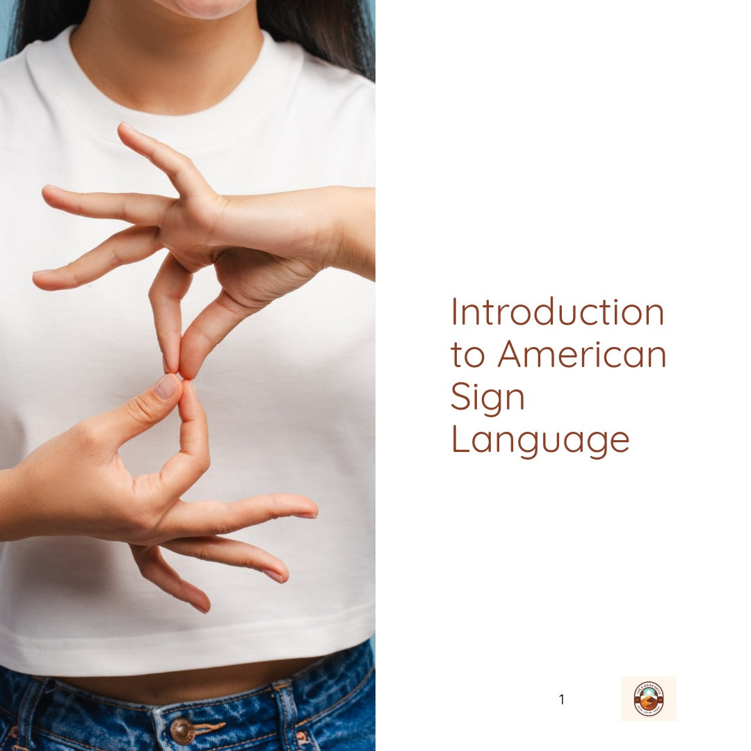 Introduction to American Sign Language