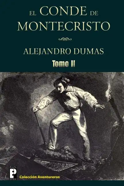 El Conde de Montecristo (Tomo 2) - Paperback