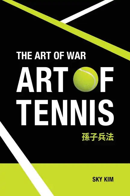 The Art of War: Art of Tennis - Paperback