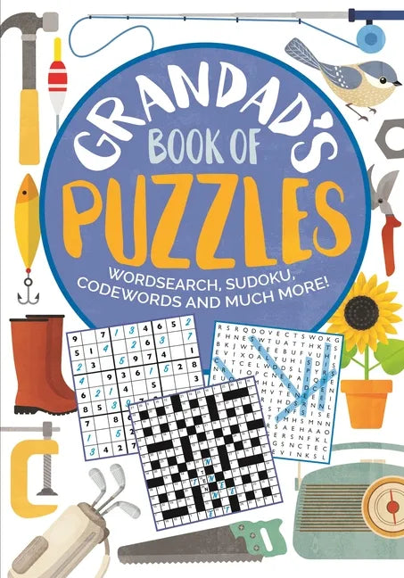 Grandad's Book of Puzzles: Crosswords, Sudoku, Wordsearch and Much More - Paperback