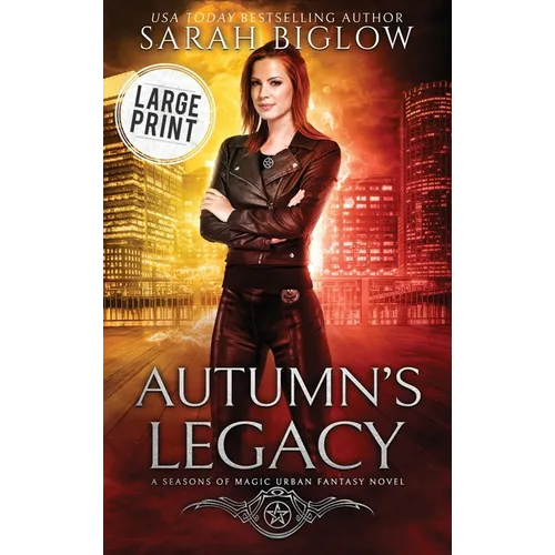 Autumn's Legacy: A Large Print Witch Detective Urban Fantasy - Hardcover