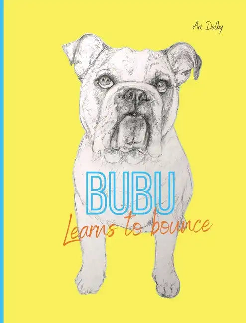 Bubu Learns to Bounce - Hardcover