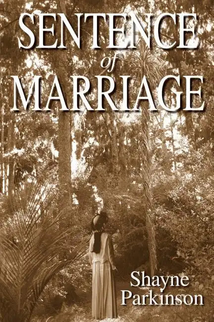 Sentence of Marriage: Promises to Keep - Paperback