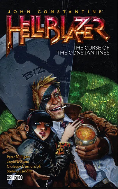 John Constantine, Hellblazer Vol. 26: The Curse of the Constantines - Paperback
