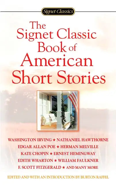 The Signet Classic Book of American Short Stories - Paperback
