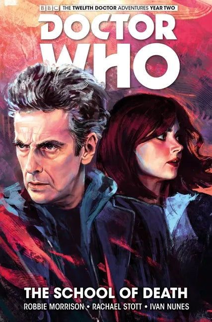 Doctor Who: The Twelfth Doctor Vol. 4: The School of Death - Hardcover