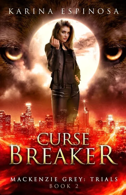 Curse Breaker: A New Adult Urban Fantasy - Paperback
