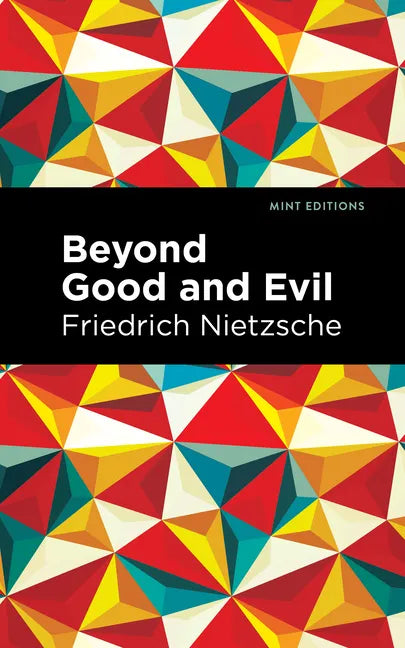 Beyond Good and Evil - Hardcover