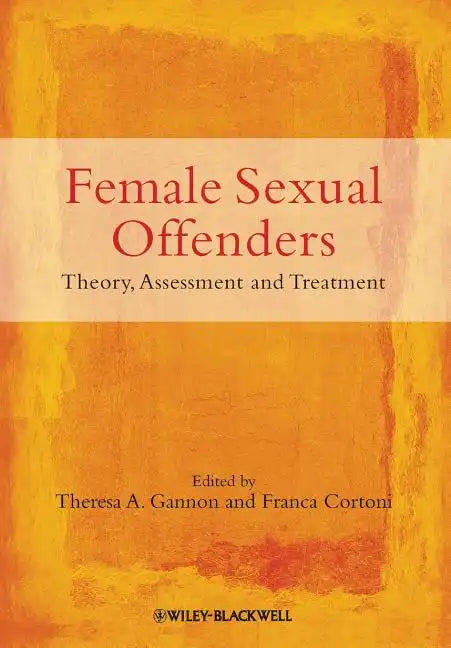 Female Sexual Offenders - Paperback