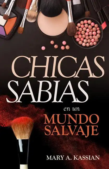 Chicas Sabias En Un Mundo Salvaje - Paperback