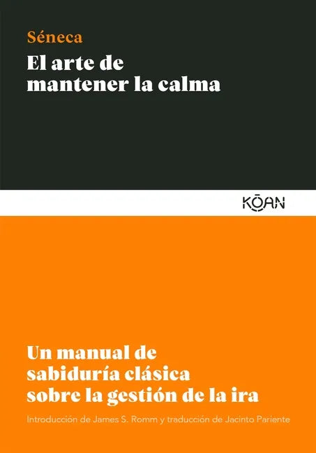 El Arte de Mantener La Calma - Paperback