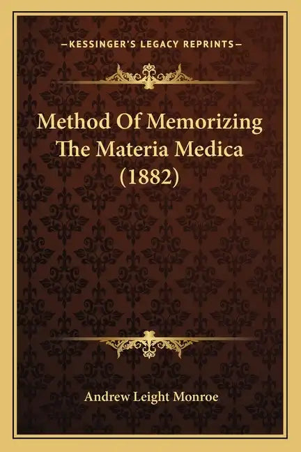 Method of Memorizing the Materia Medica (1882) - Paperback