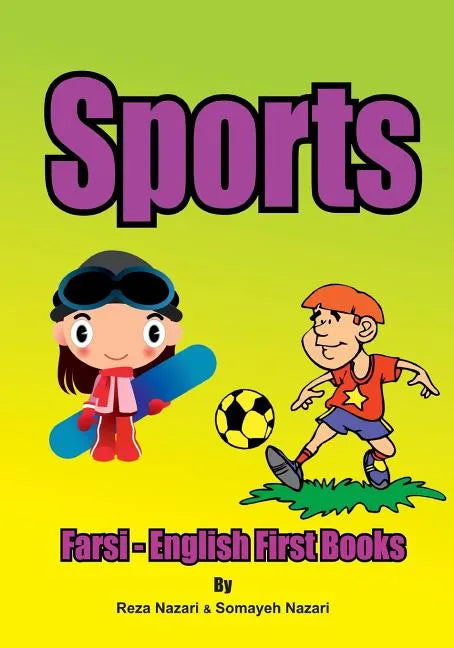 Farsi - English First Books: Sports - Paperback