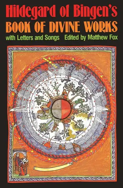 Hildegard of Bingen's Book of Divine Works: With Letters and Songs - Paperback