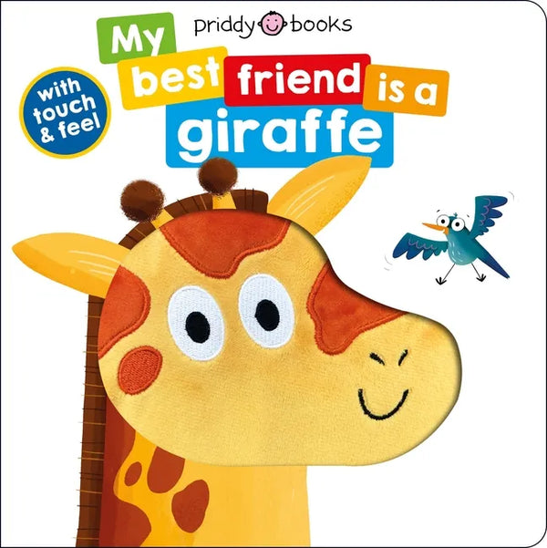 My Best Friend: Is a Giraffe - Board Book