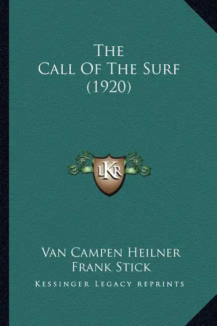 The Call of the Surf (1920) - Paperback