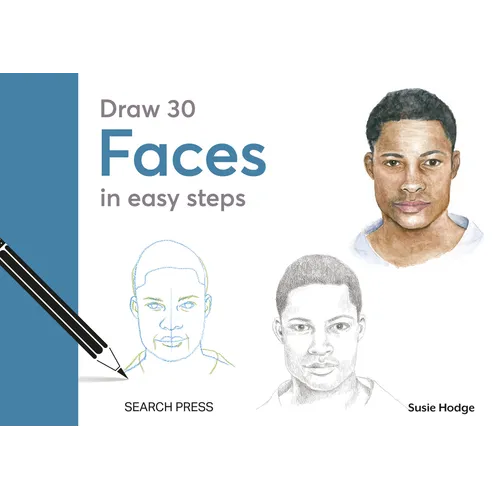 Draw 30: Faces: In Easy Steps - Hardcover