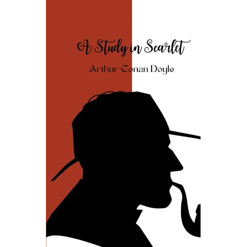 A Study in Scarlet (Annoted) - Paperback
