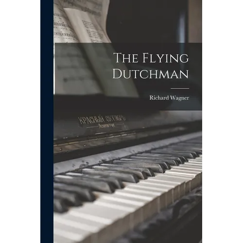 The Flying Dutchman - Paperback