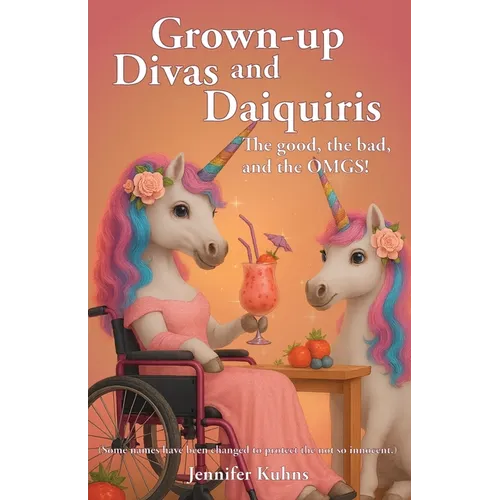 Grown-Up Divas and Daquiris - Paperback